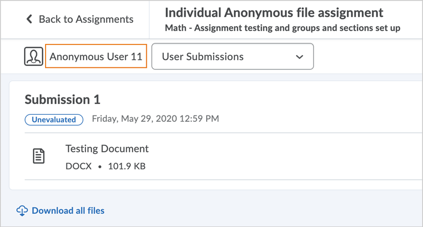 Anonymous marking in Dropbox displays learners as Anonymous User [#] instead of by username.